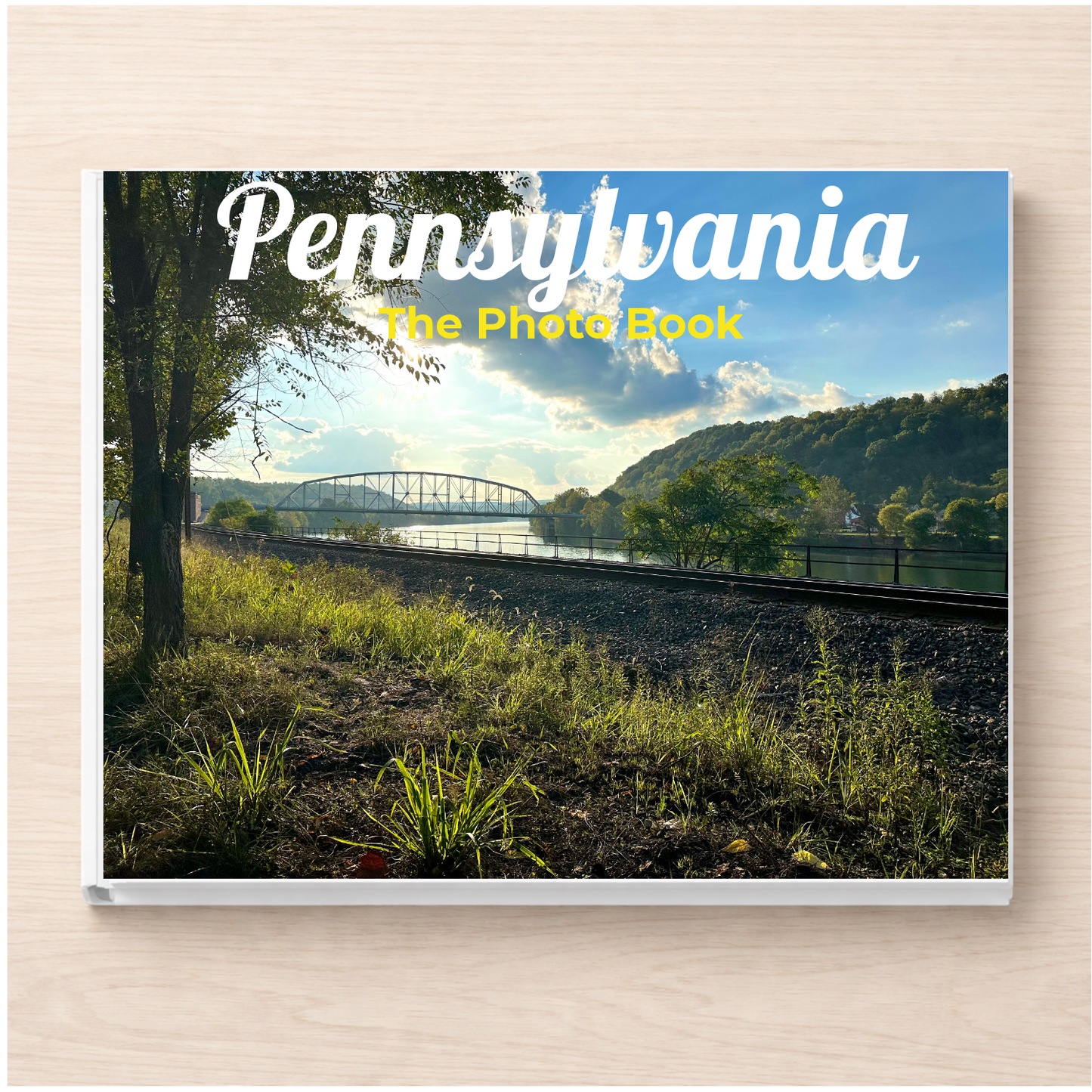 Pennsylvania: The Photo Book