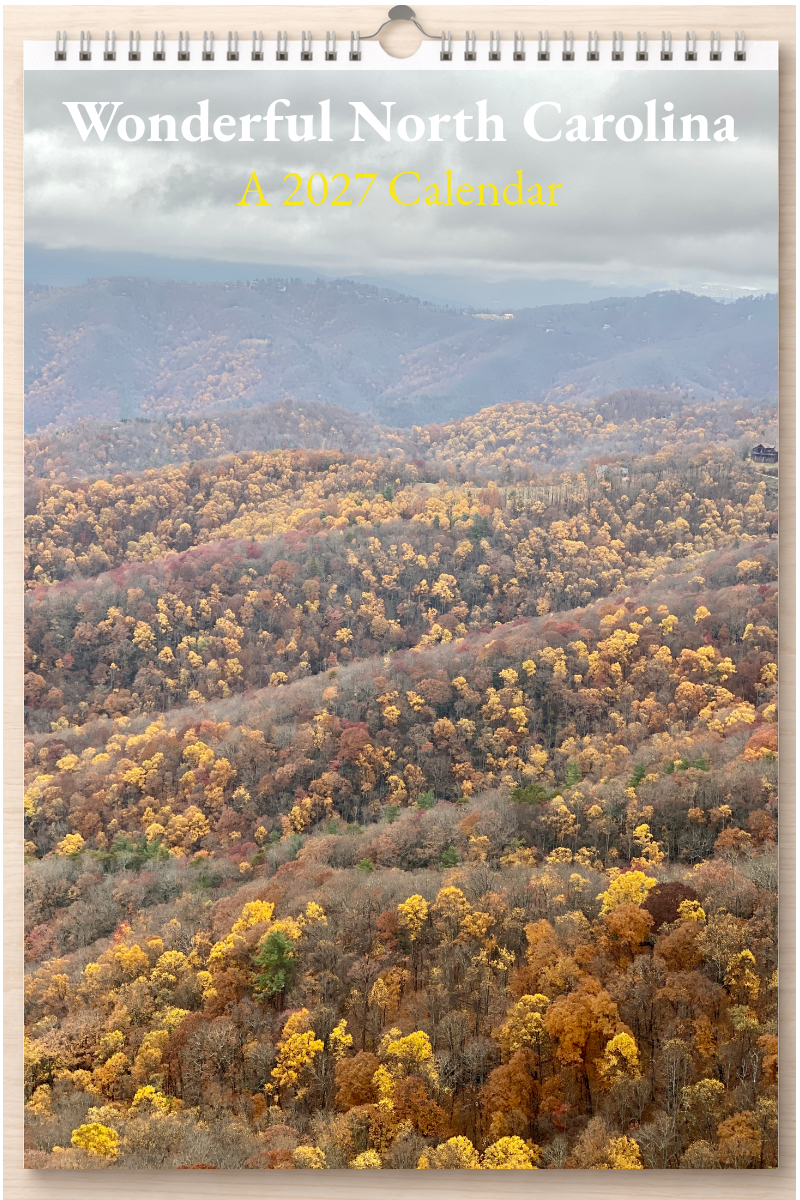 Wonderful North Carolina: A 2027 Calendar