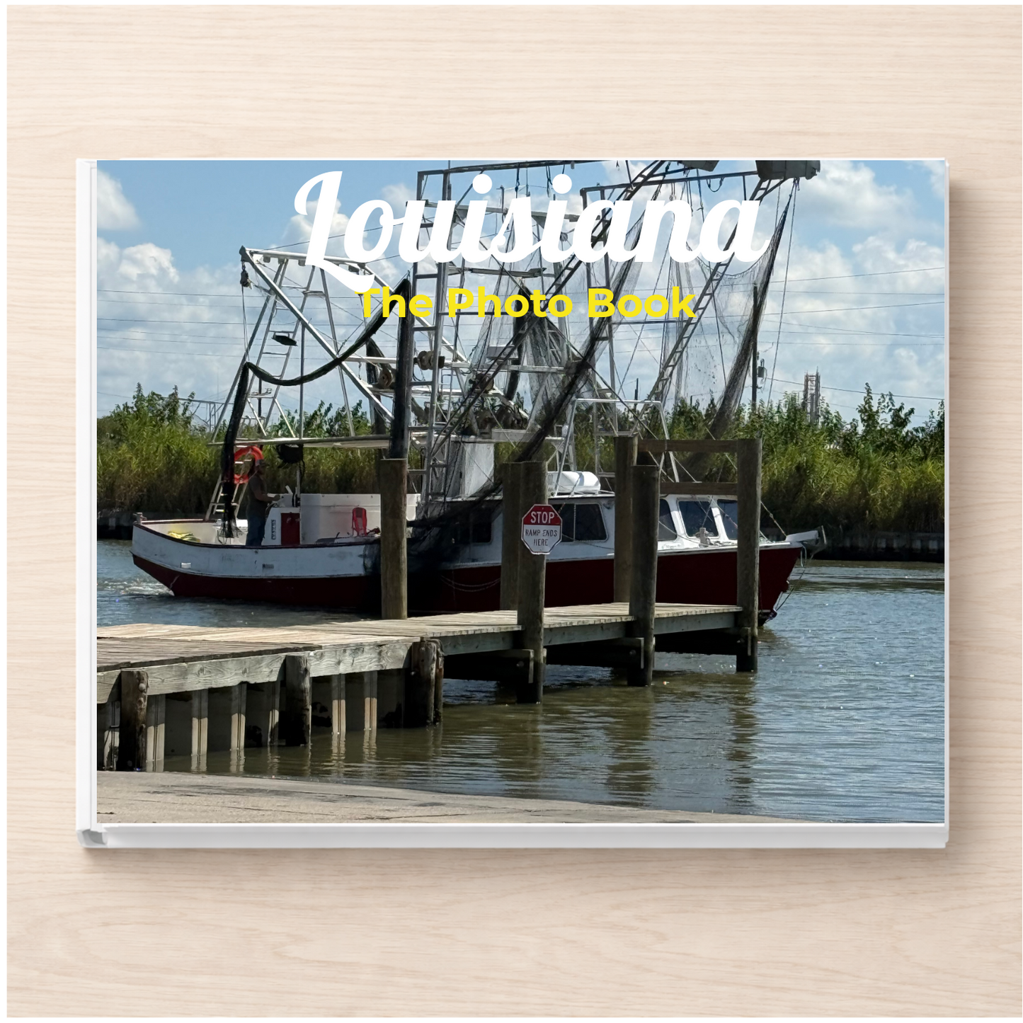 Louisiana: The Photo Book