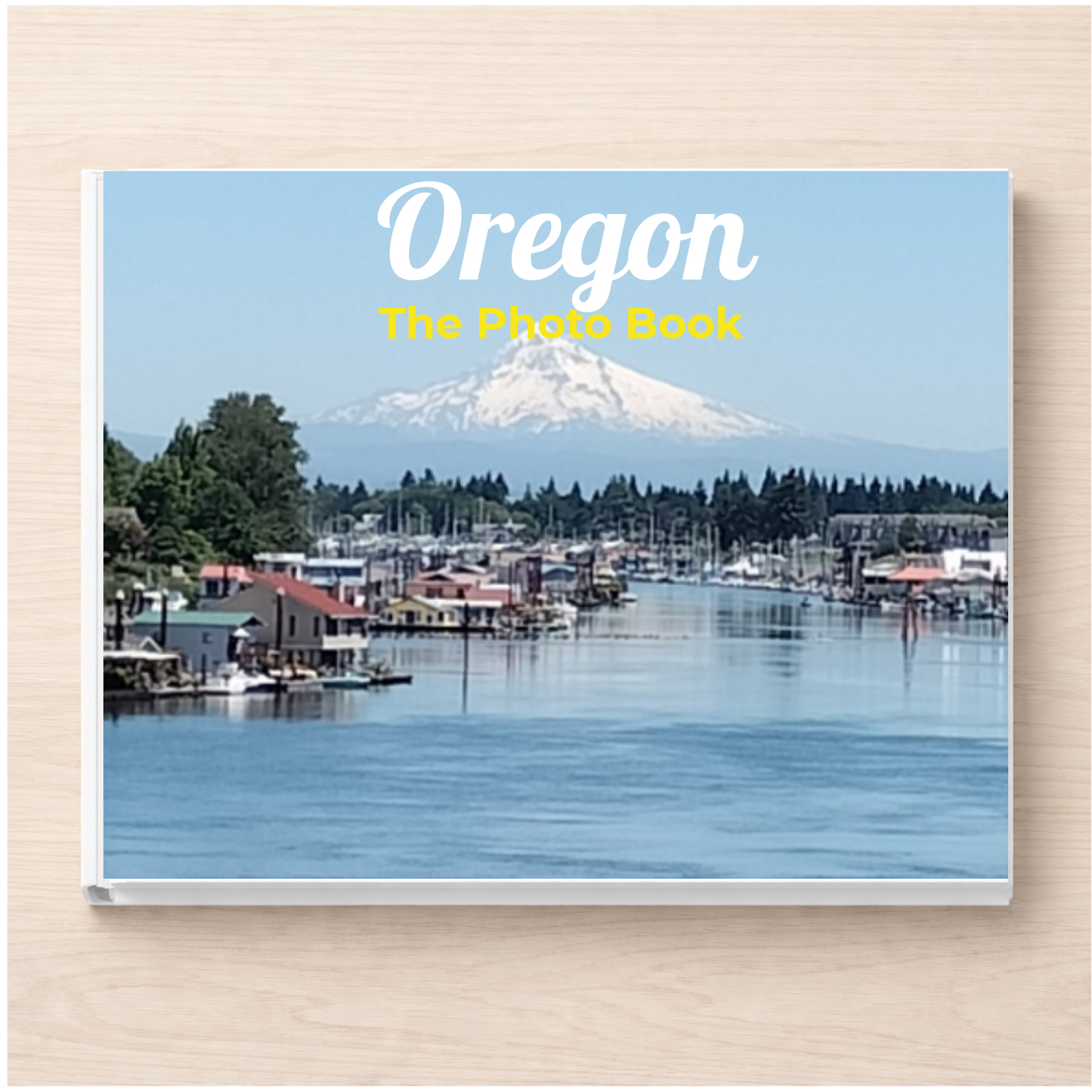 Oregon: The Photo Book