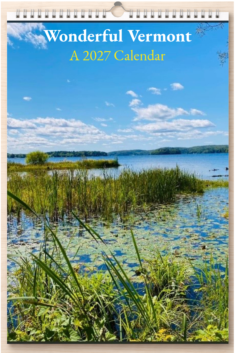 Wonderful Vermont: A 2027 Calendar
