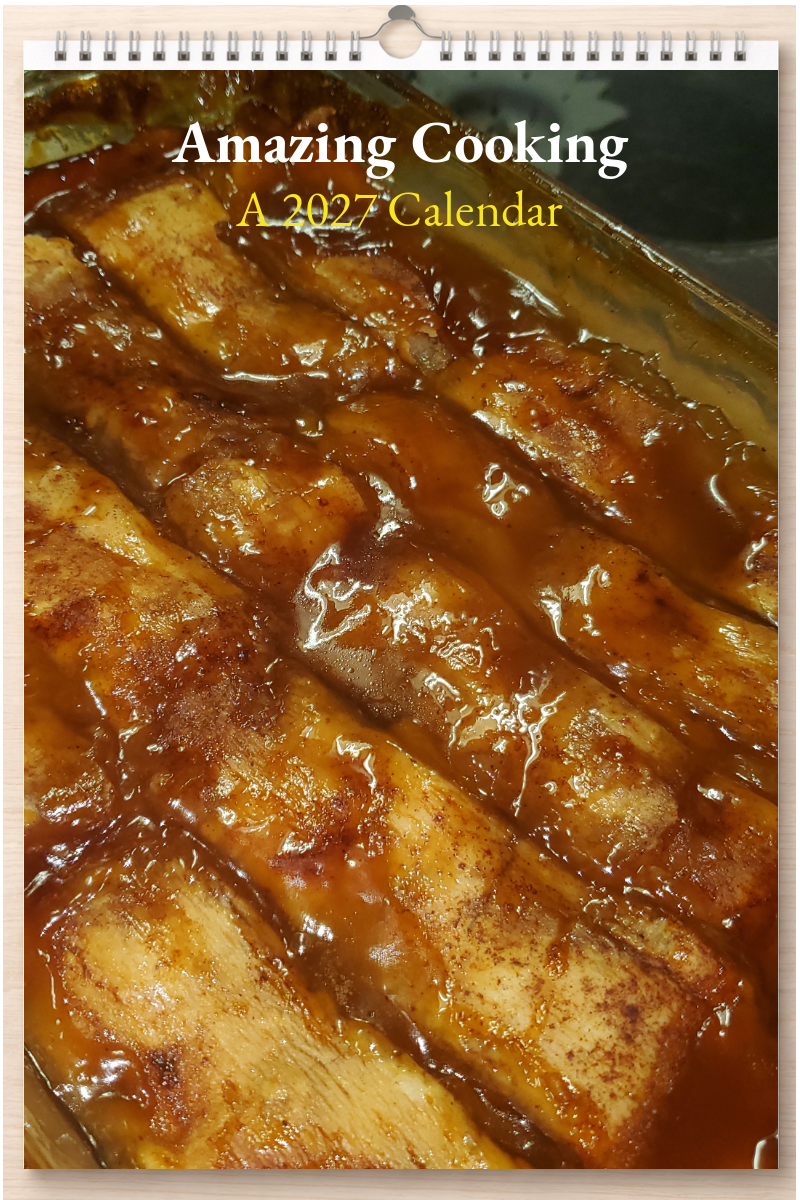 Amazing Cooking: A 2027 Calendar