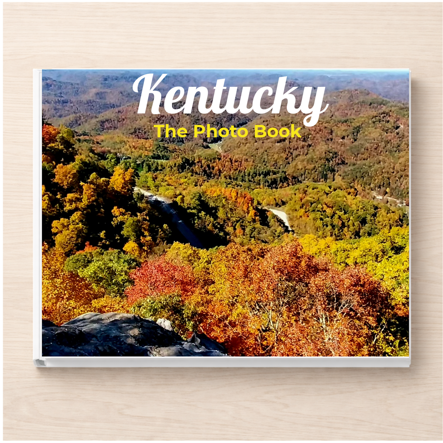 Kentucky: The Photo Book