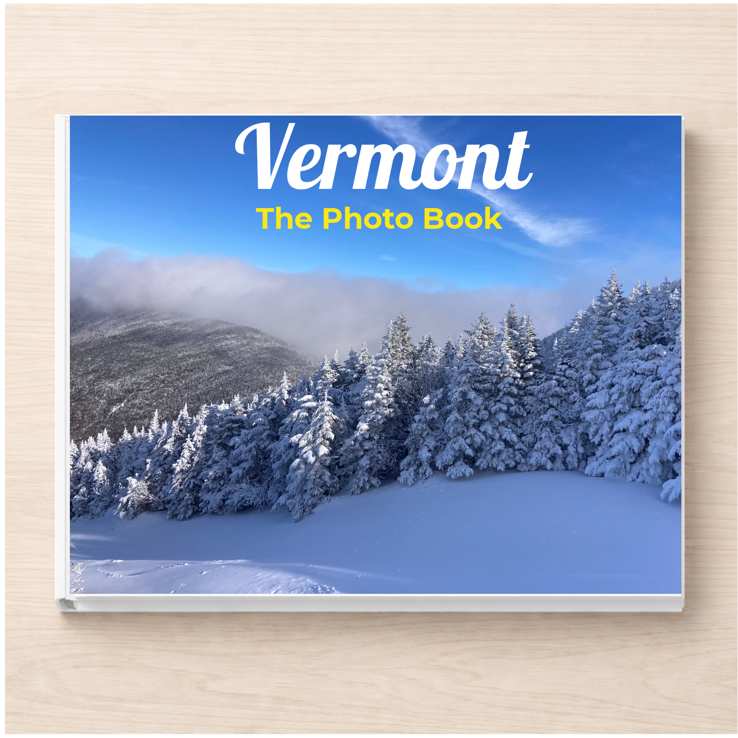 Vermont: The Photo Book