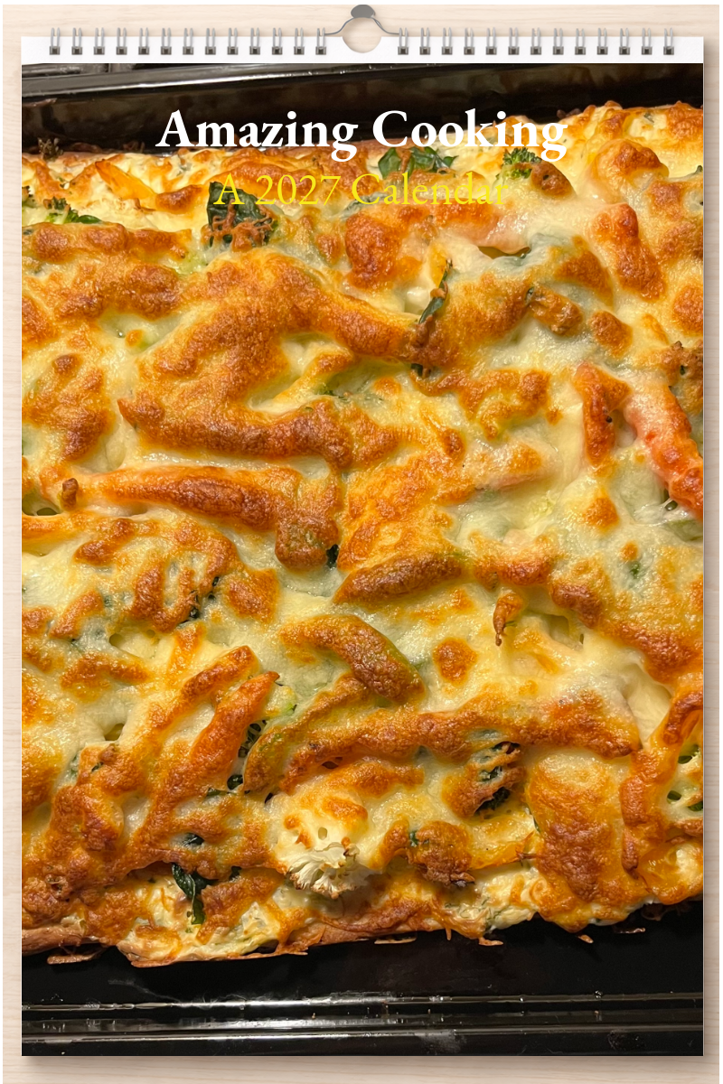 Amazing Cooking: A 2027 Calendar
