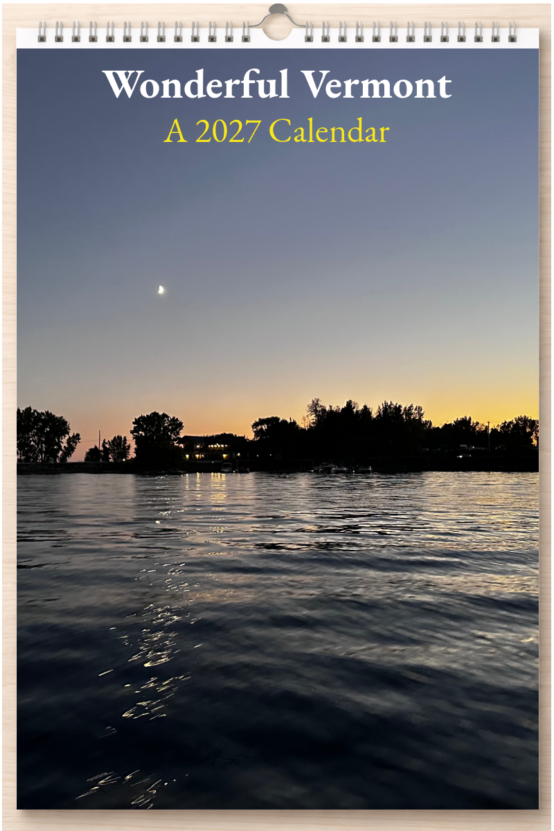 Wonderful Vermont: A 2027 Calendar