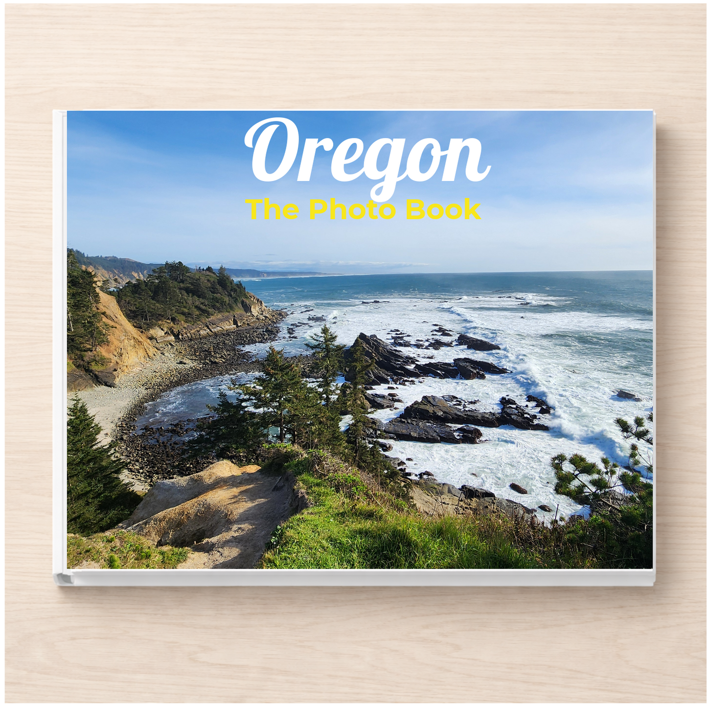 Oregon: The Photo Book