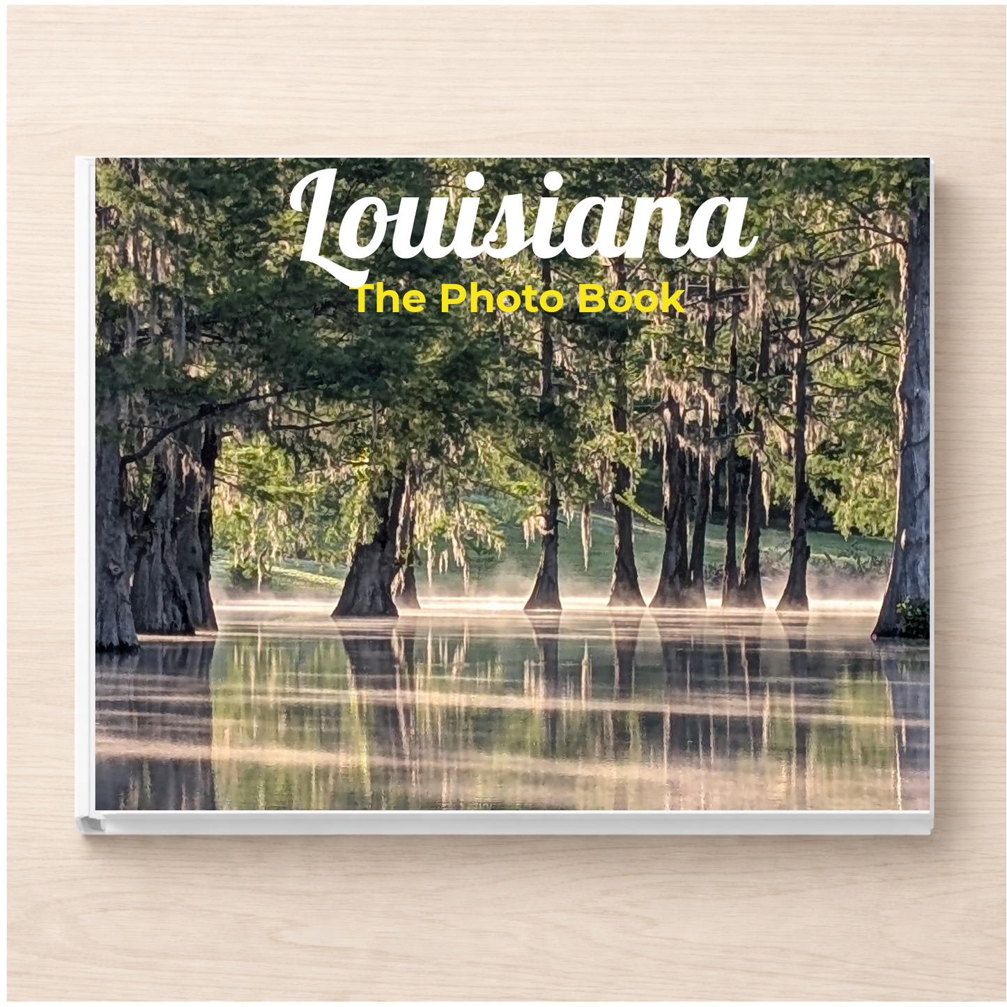 Louisiana: The Photo Book