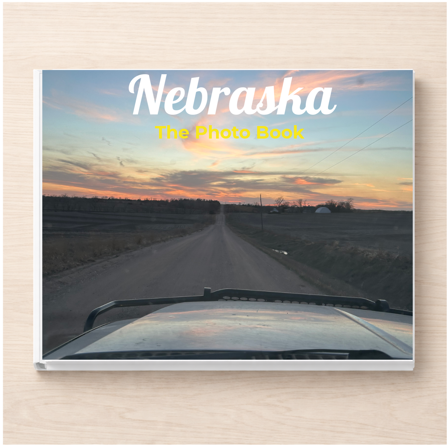 Nebraska: The Photo Book