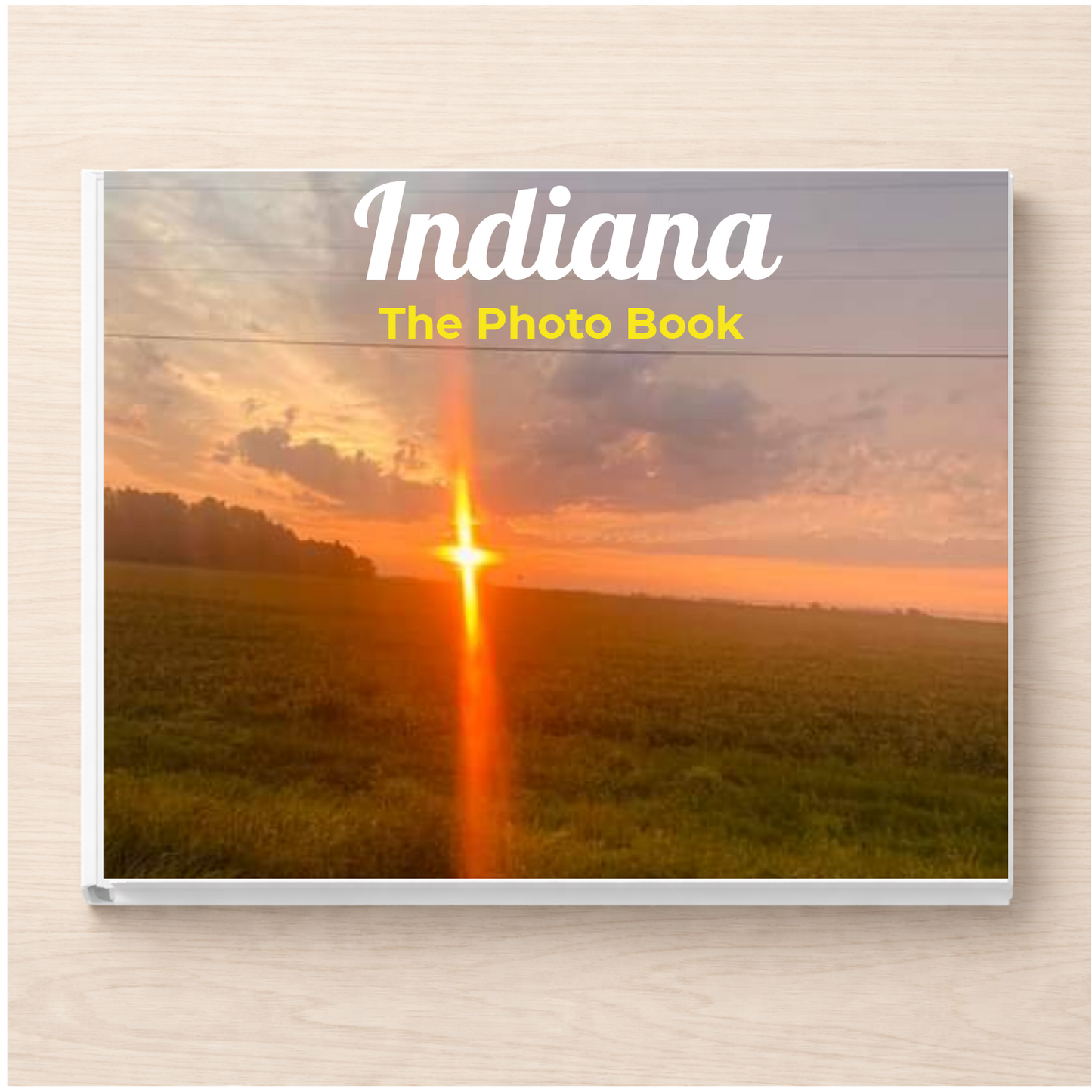 Indiana: The Photo Book