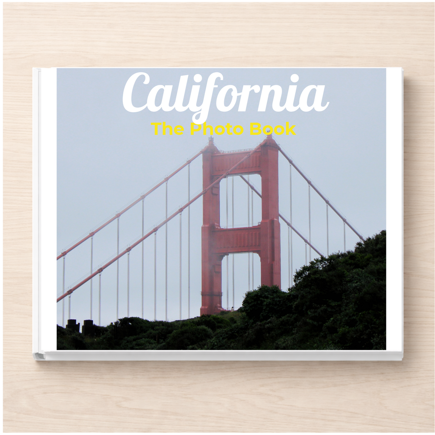 California: The Photo Book