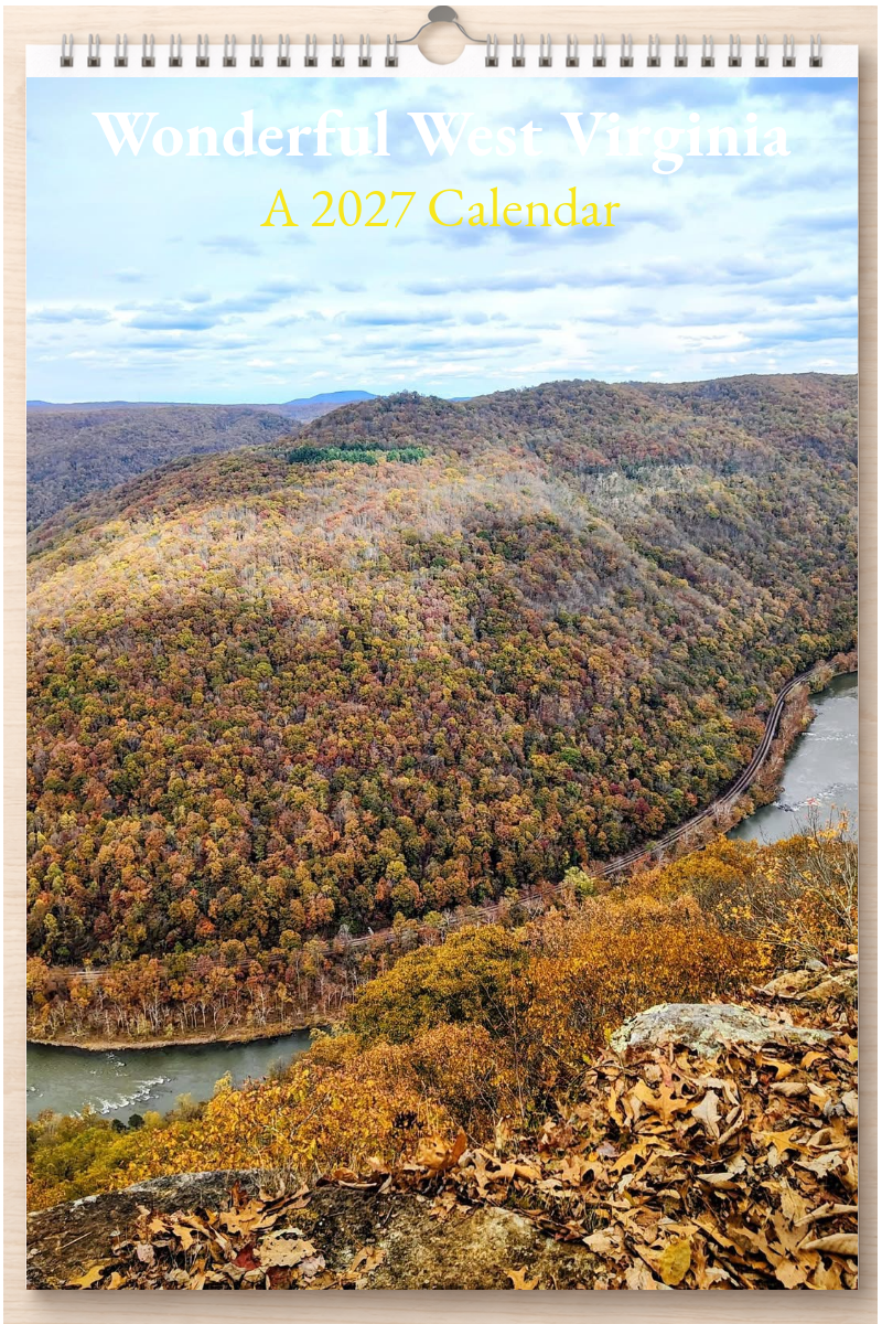 Wonderful West Virginia: A 2027 Calendar