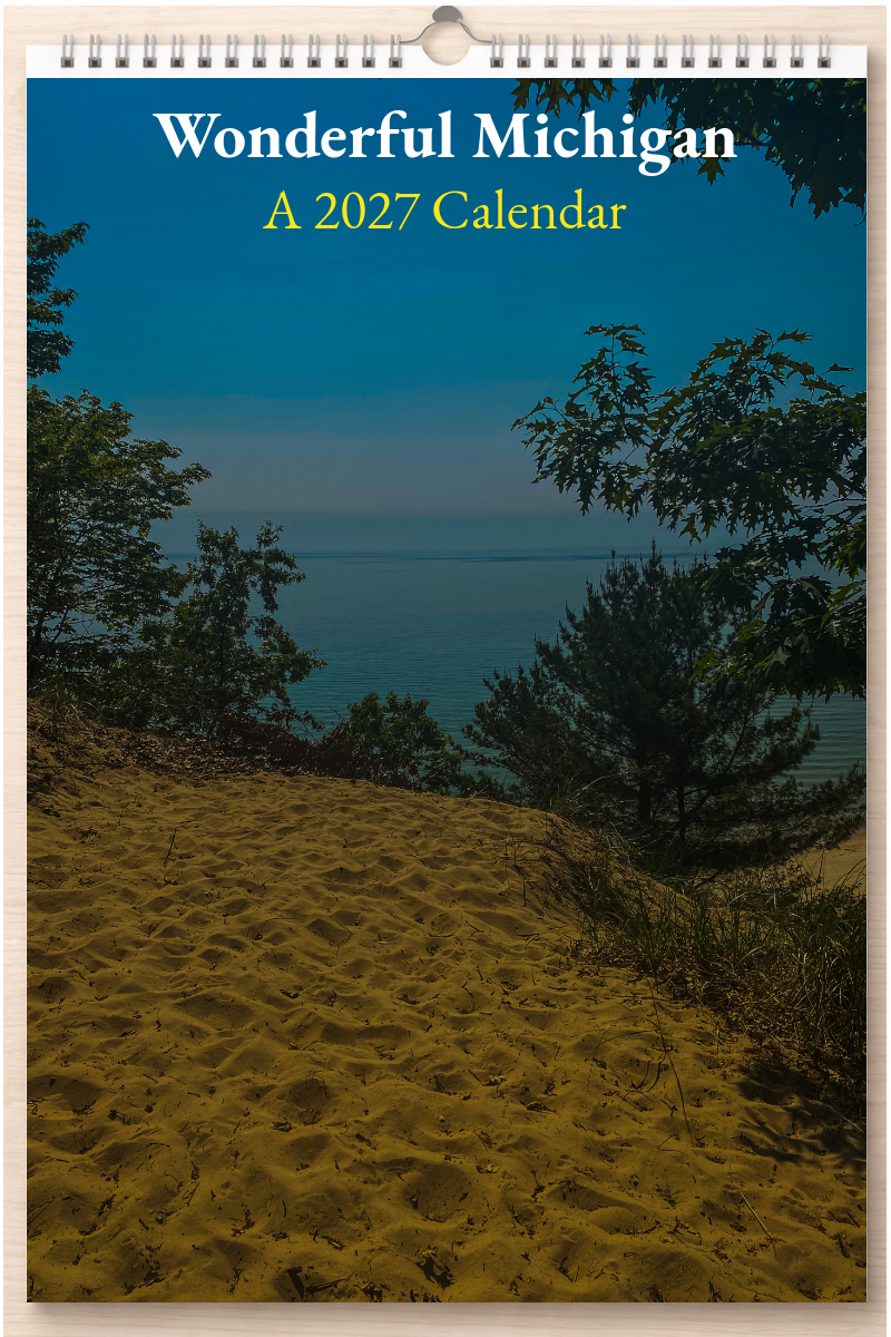 Wonderful Michigan: A 2027 Calendar