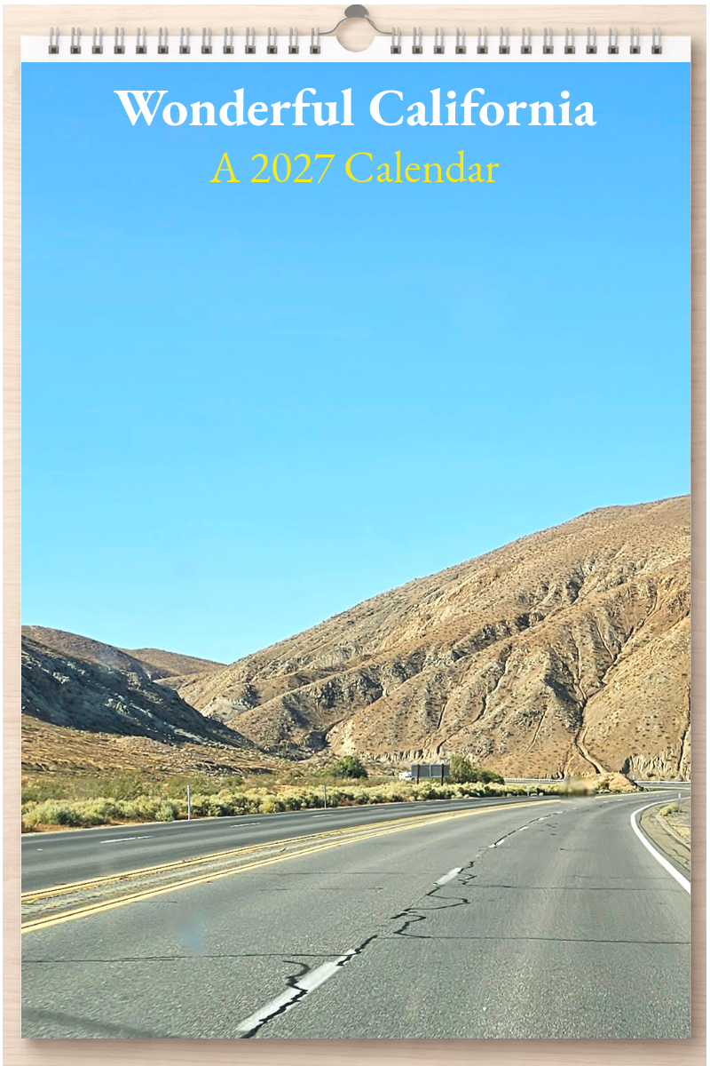 Wonderful California: A 2027 Calendar