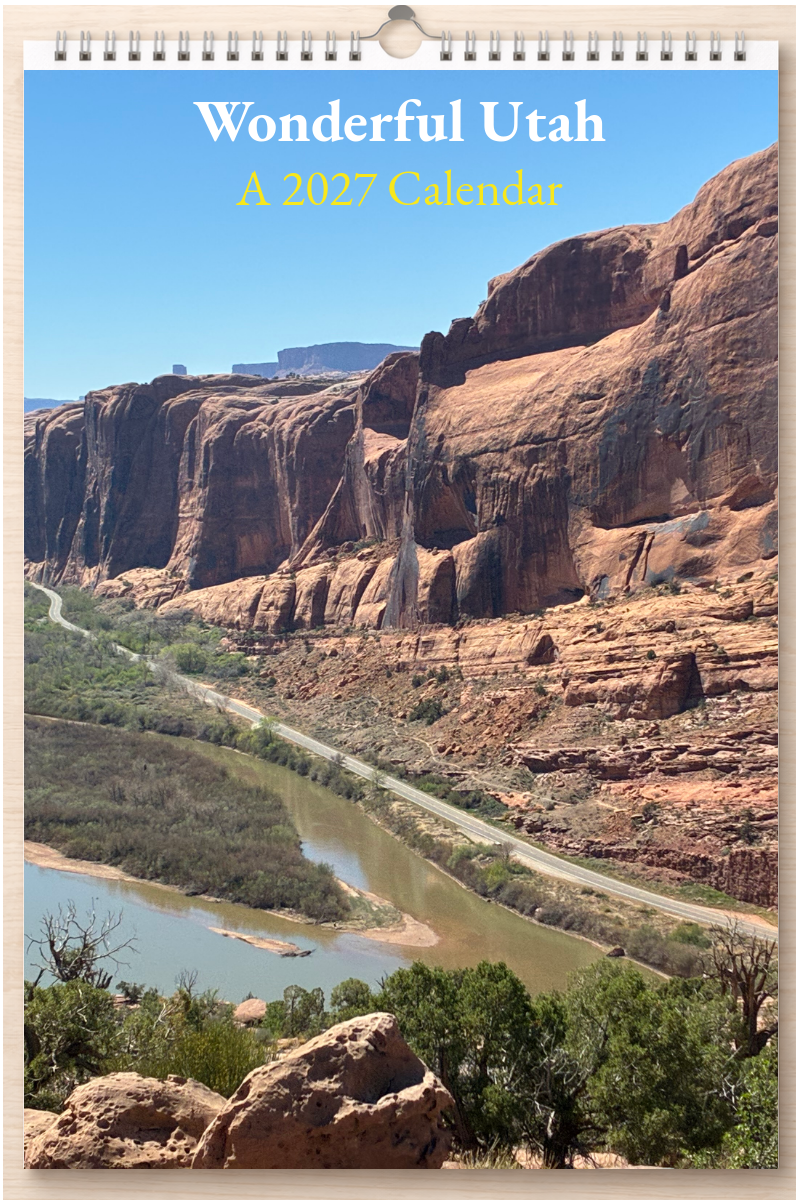 Wonderful Utah: A 2027 Calendar