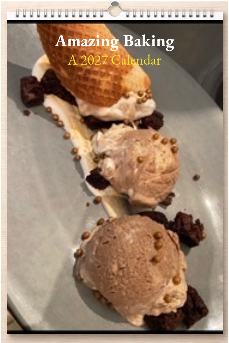 Amazing Baking: A 2027 Calendar
