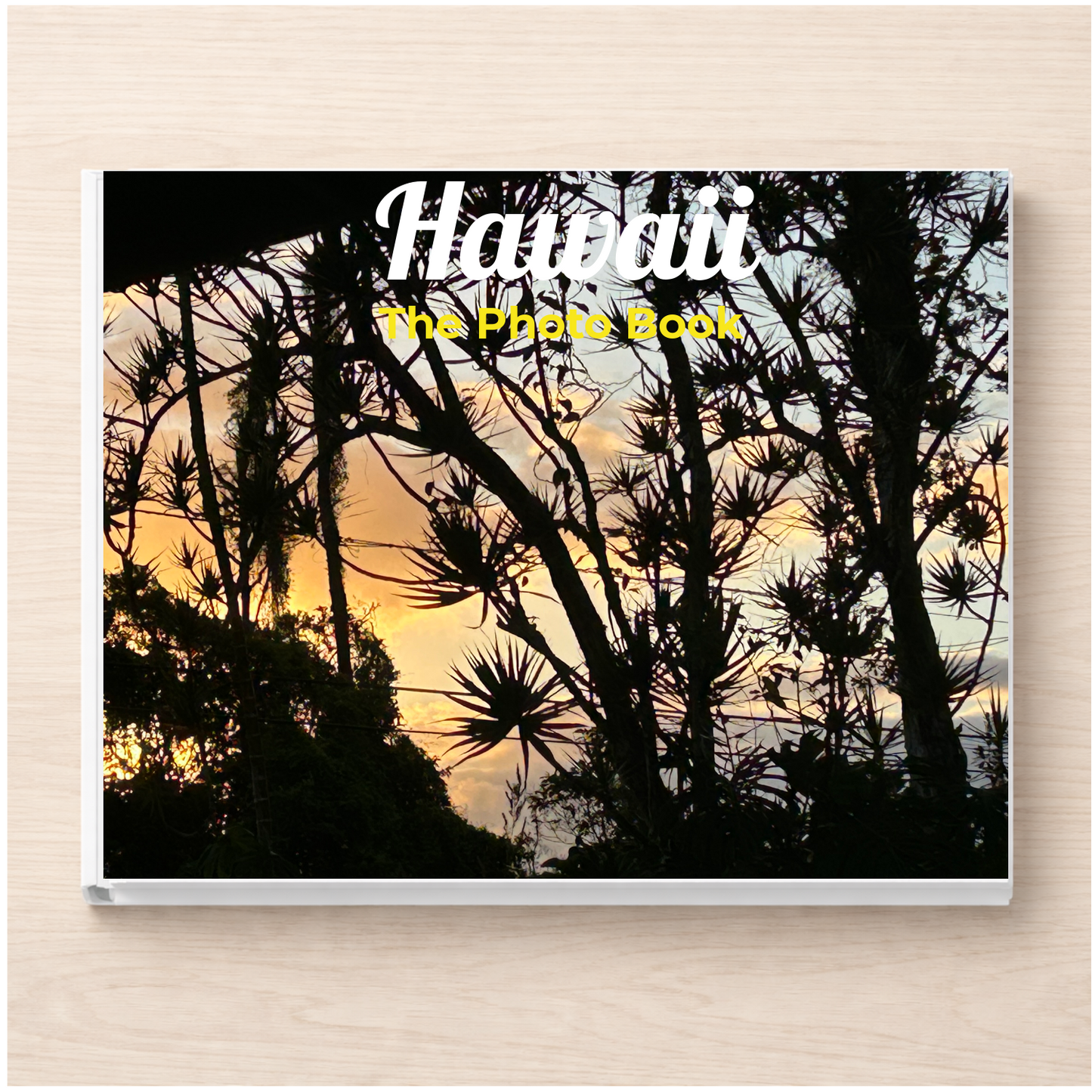 Hawaii: The Photo Book