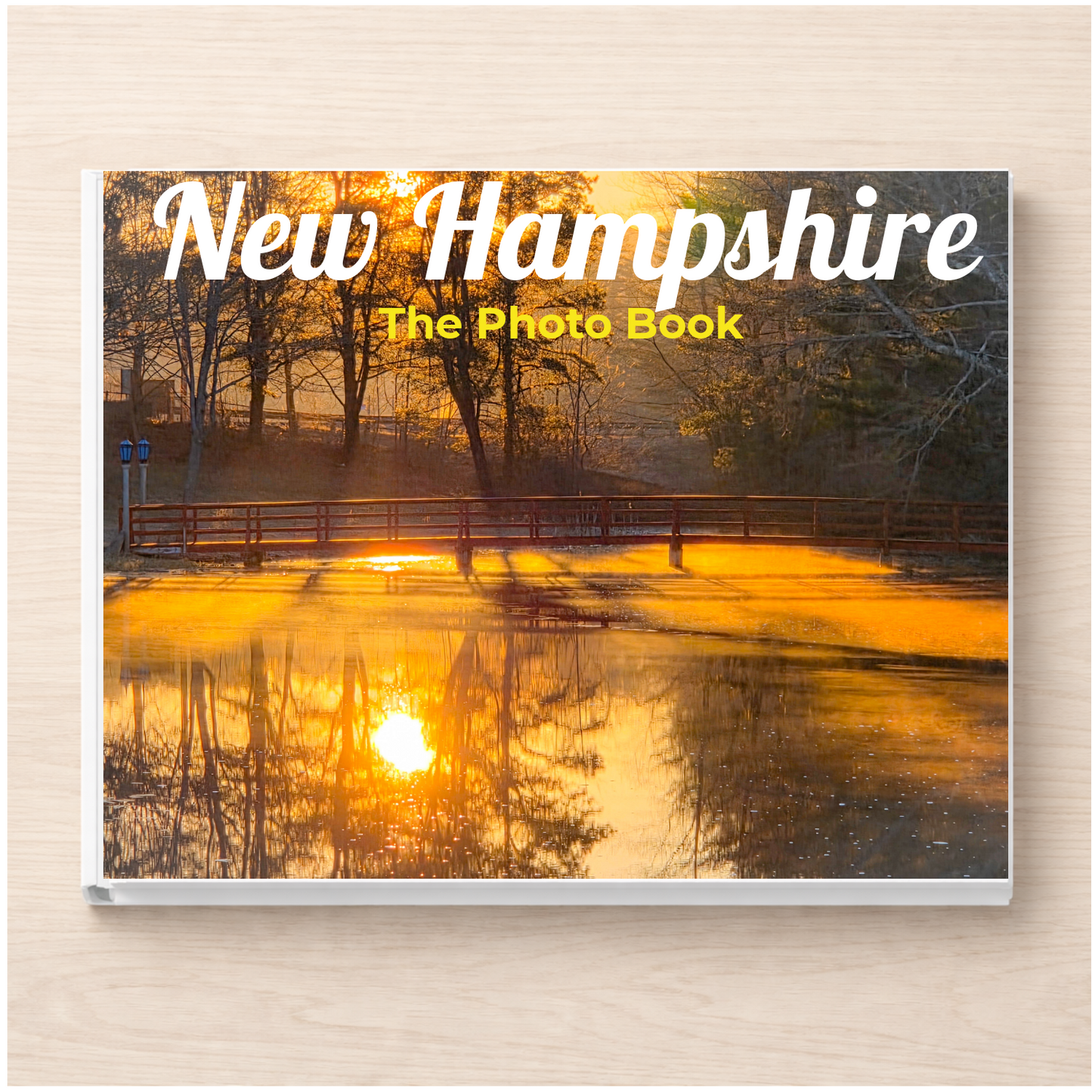 New Hampshire: The Photo Book