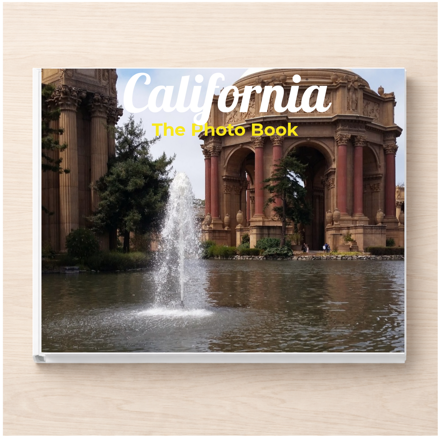 California: The Photo Book