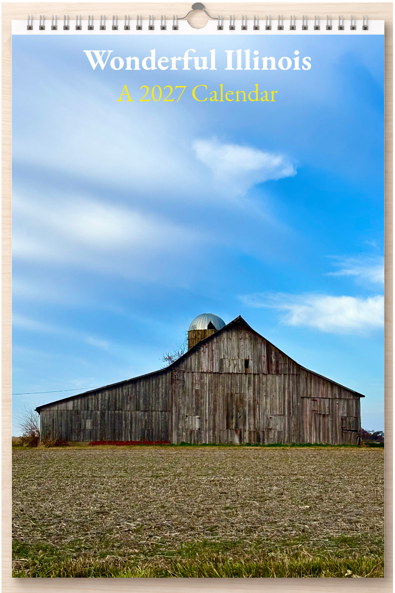 Wonderful Illinois: A 2027 Calendar