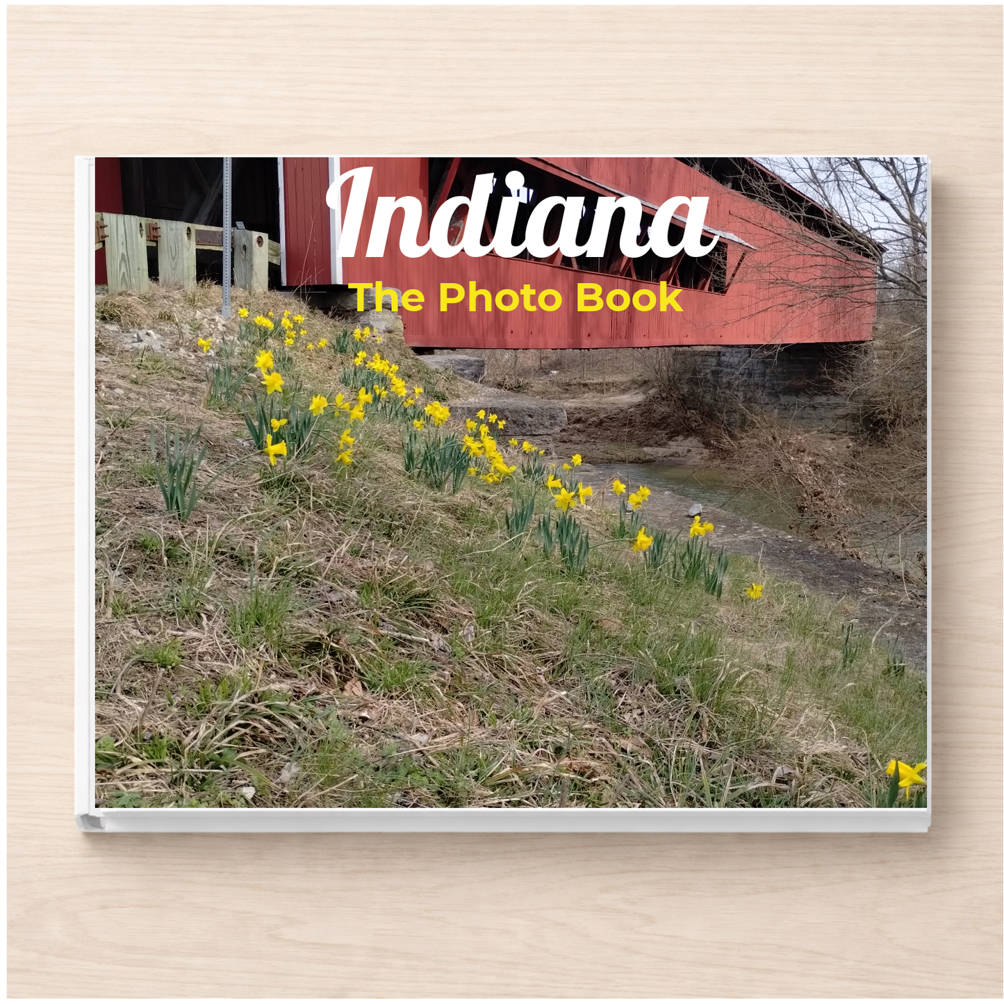 Indiana: The Photo Book