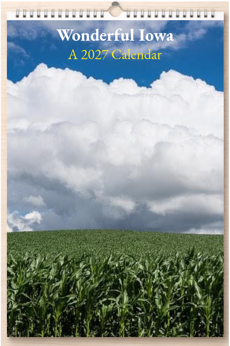 Wonderful Iowa: A 2027 Calendar