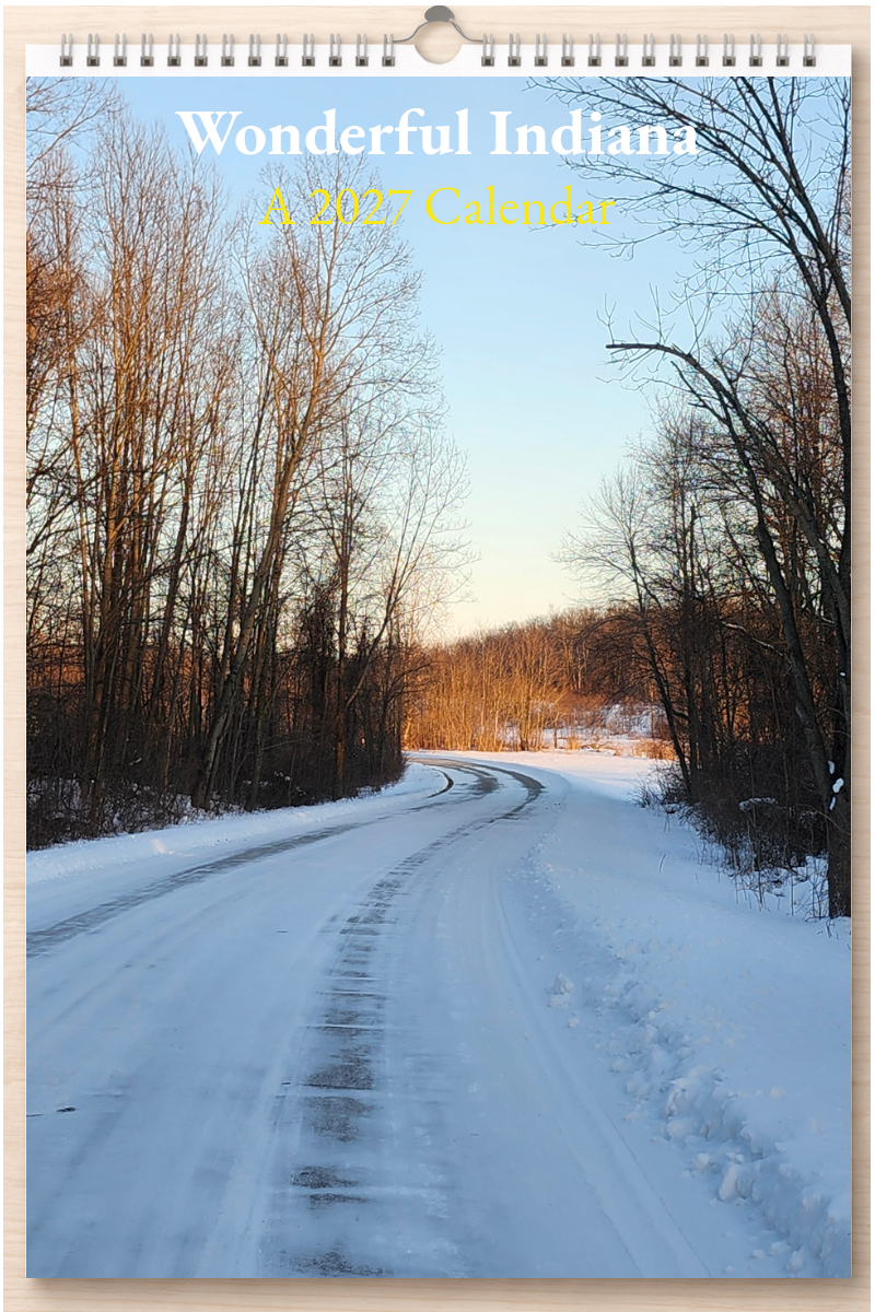 Wonderful Indiana: A 2027 Calendar