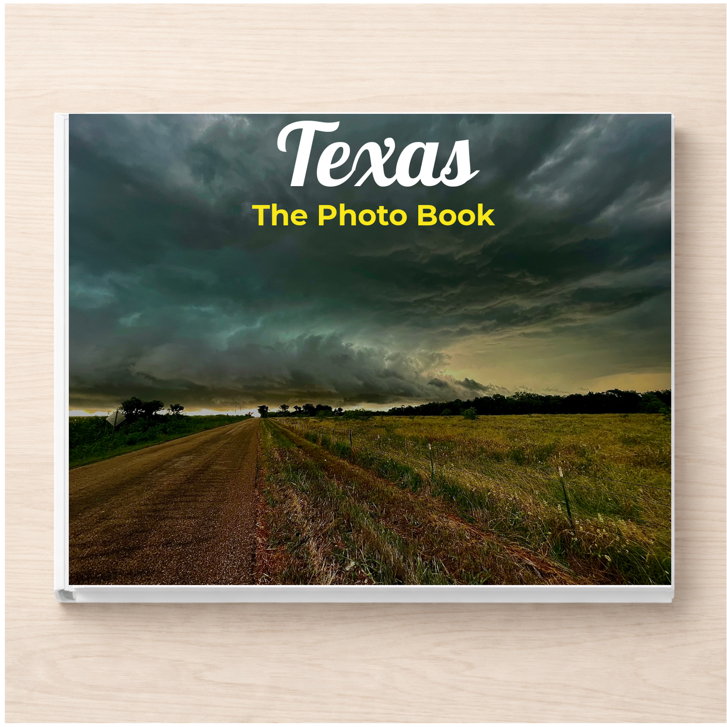 Texas: The Photo Book
