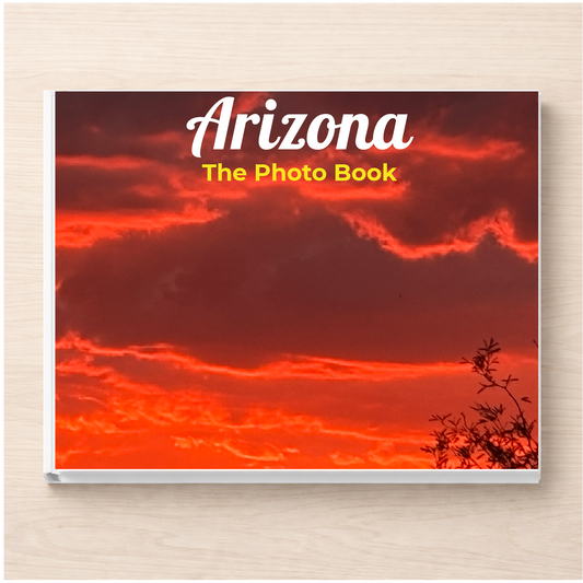 Arizona: The Photo Book