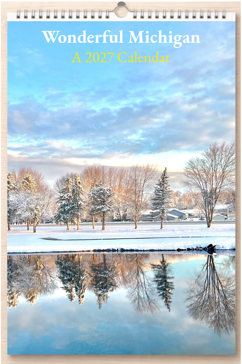 Wonderful Michigan: A 2027 Calendar