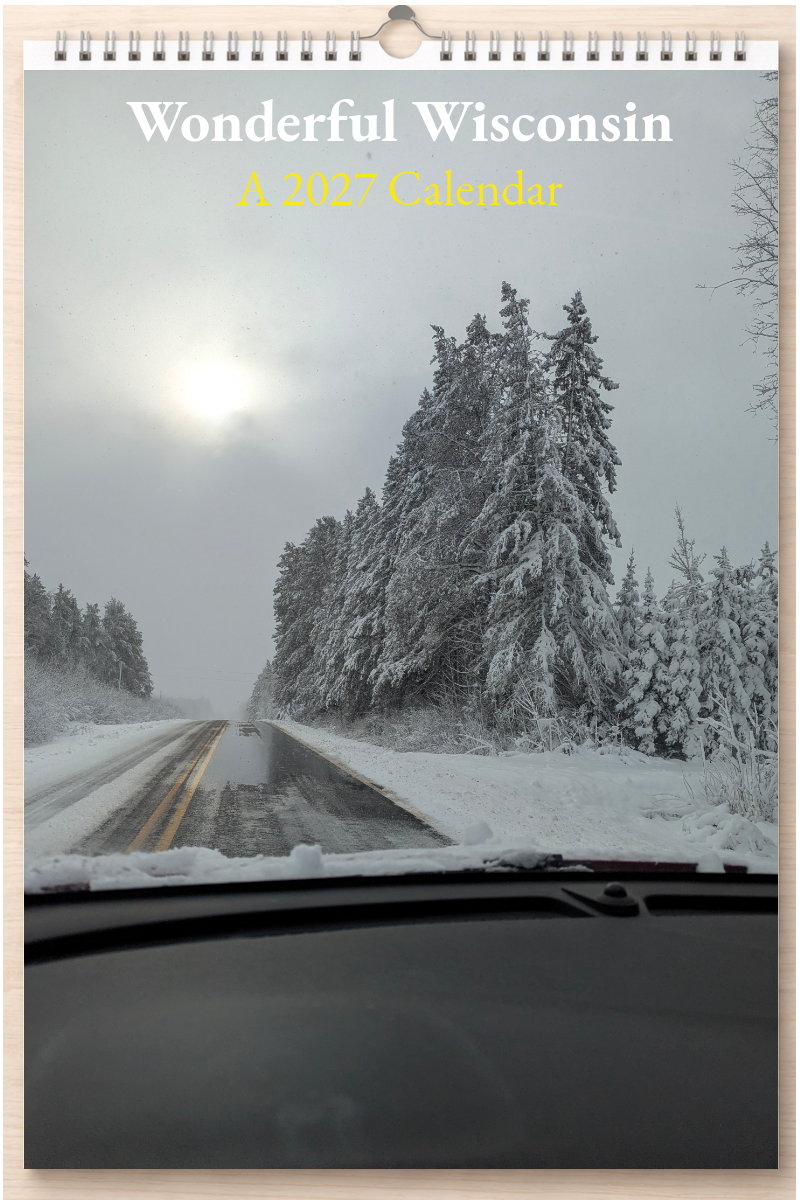 Wonderful Wisconsin: A 2027 Calendar