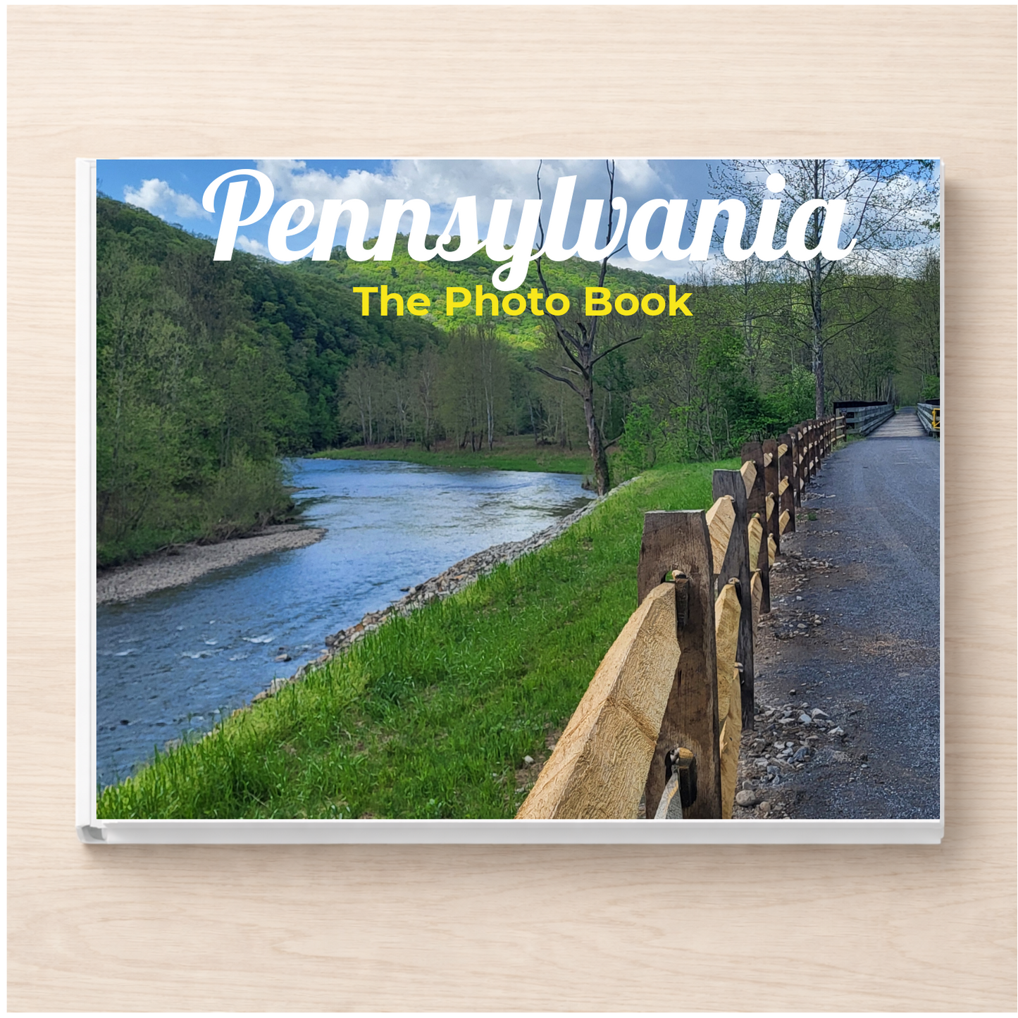 Pennsylvania: The Photo Book