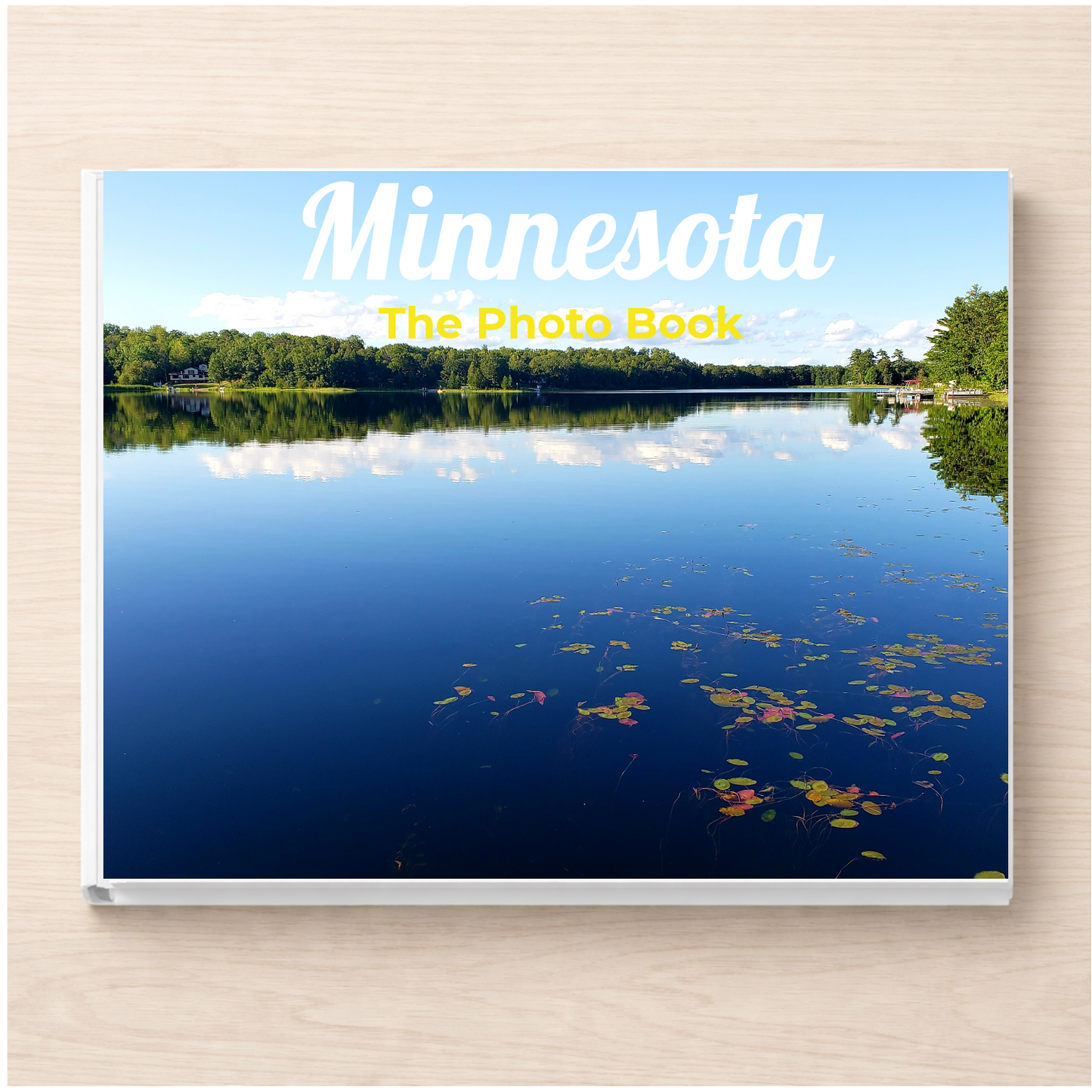 Minnesota: The Photo Book