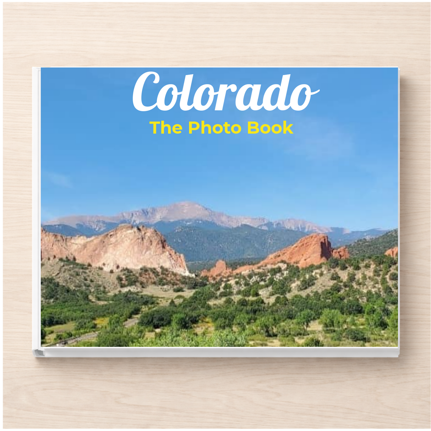 Colorado: The Photo Book