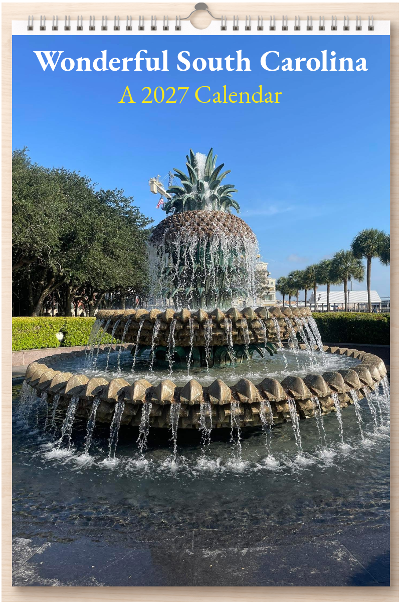 Wonderful South Carolina: A 2027 Calendar