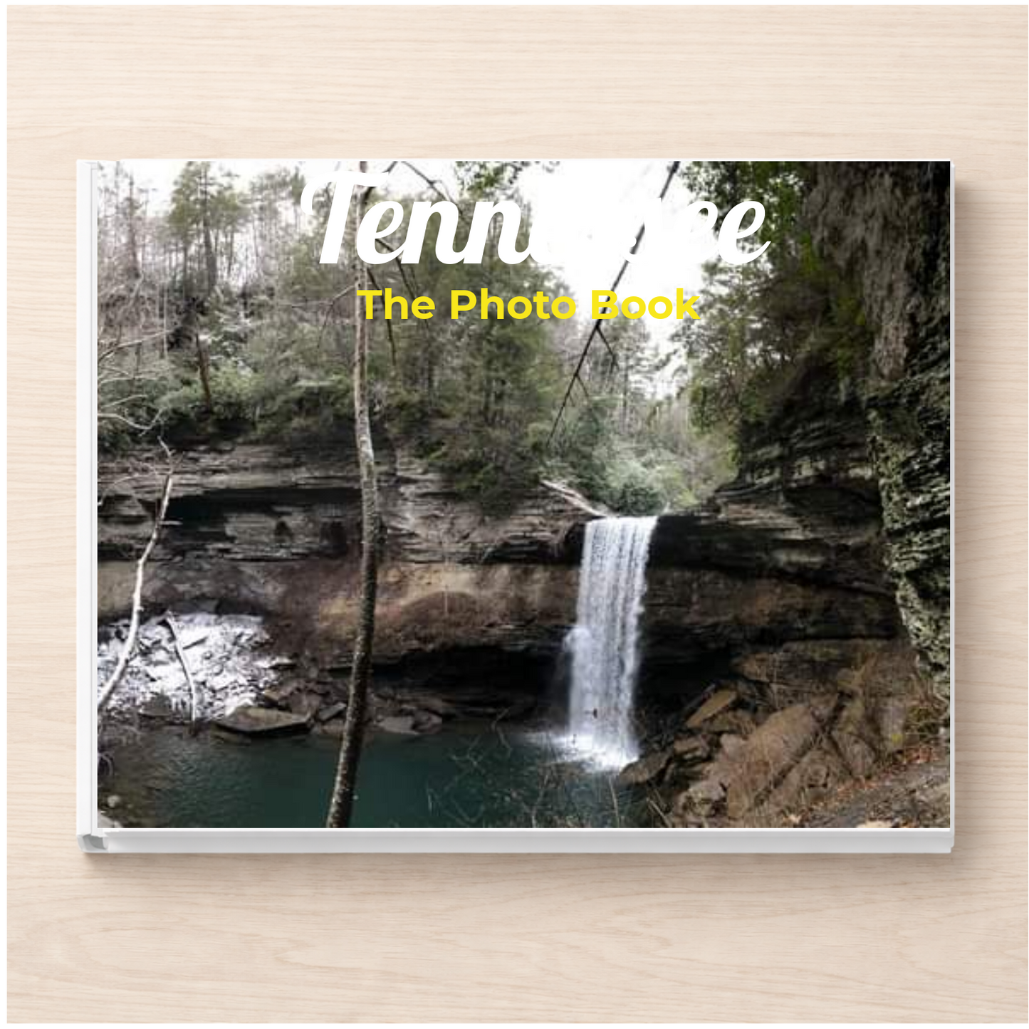 Tennessee: The Photo Book