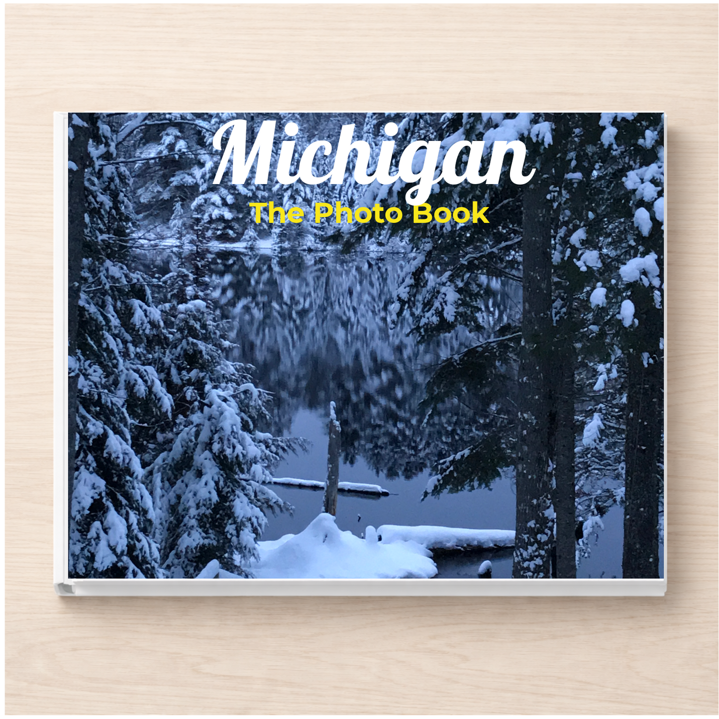 Michigan: The Photo Book