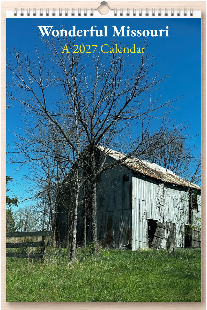 Wonderful Missouri: A 2027 Calendar