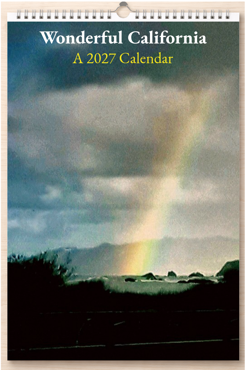 Wonderful California: A 2027 Calendar
