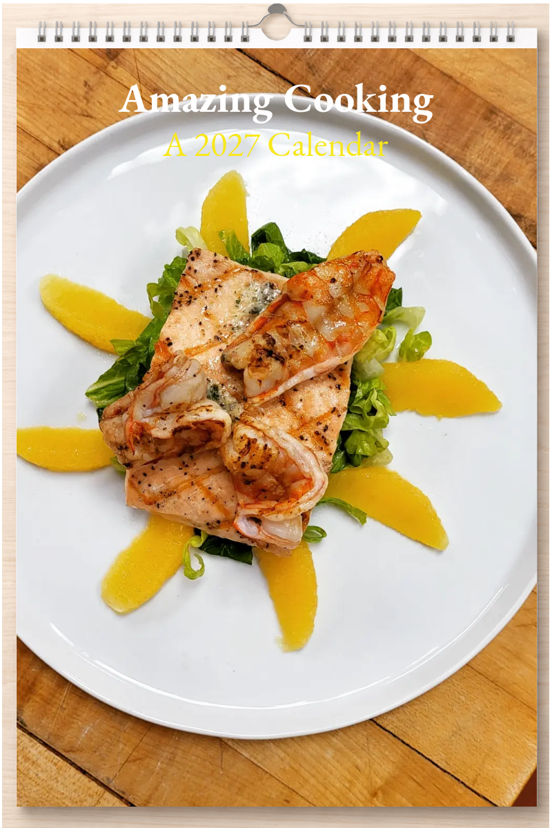 Amazing Cooking: A 2027 Calendar