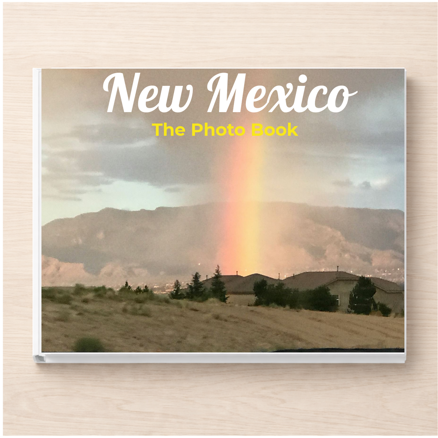 New Mexico: The Photo Book