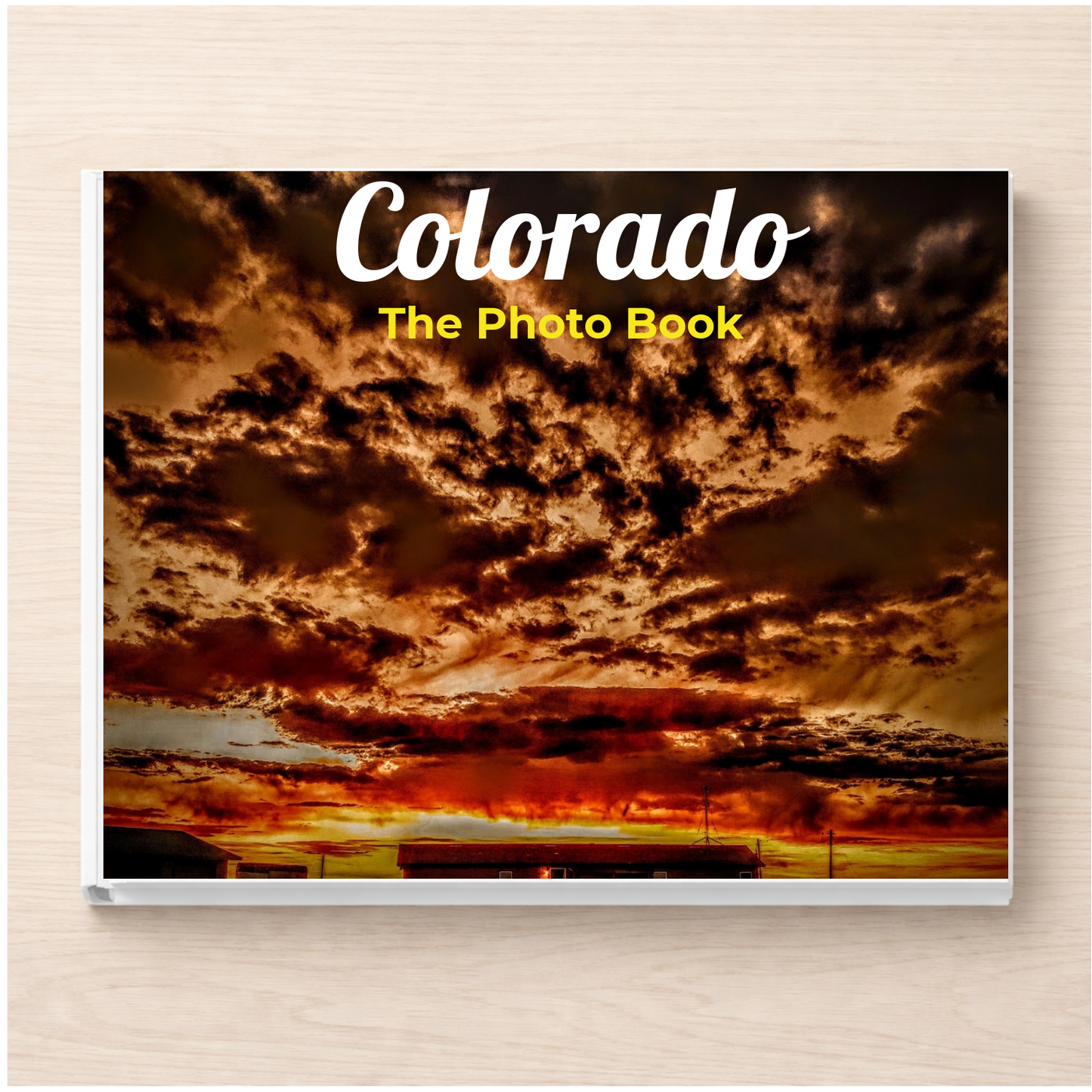 Colorado: The Photo Book