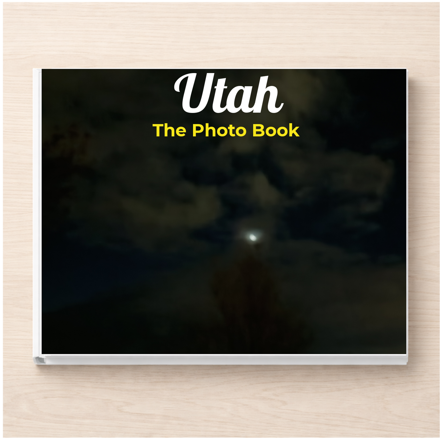 Utah: The Photo Book