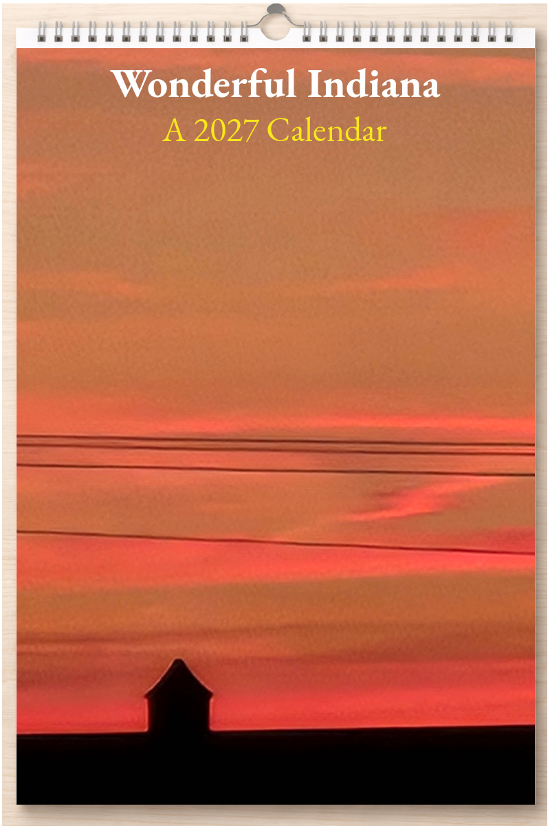Wonderful Indiana: A 2027 Calendar