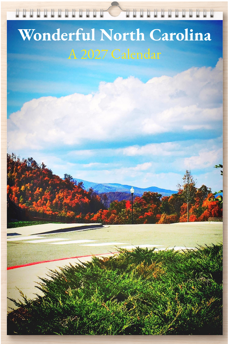 Wonderful North Carolina: A 2027 Calendar