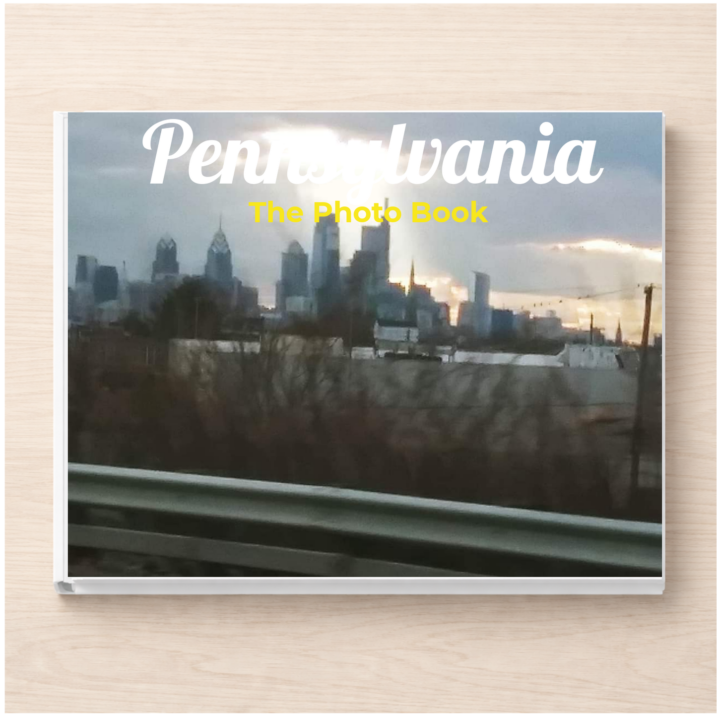Pennsylvania: The Photo Book