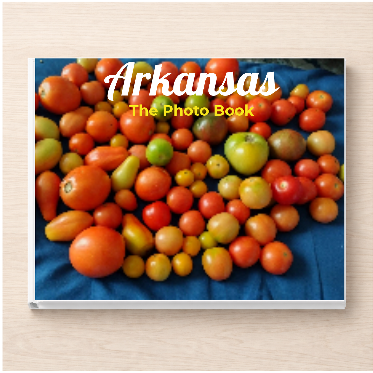 Arkansas: The Photo Book