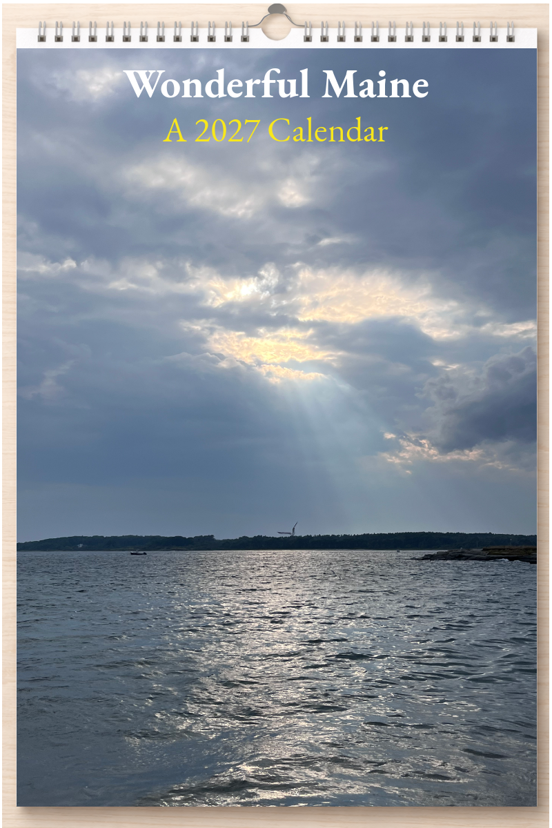 Wonderful Maine: A 2027 Calendar