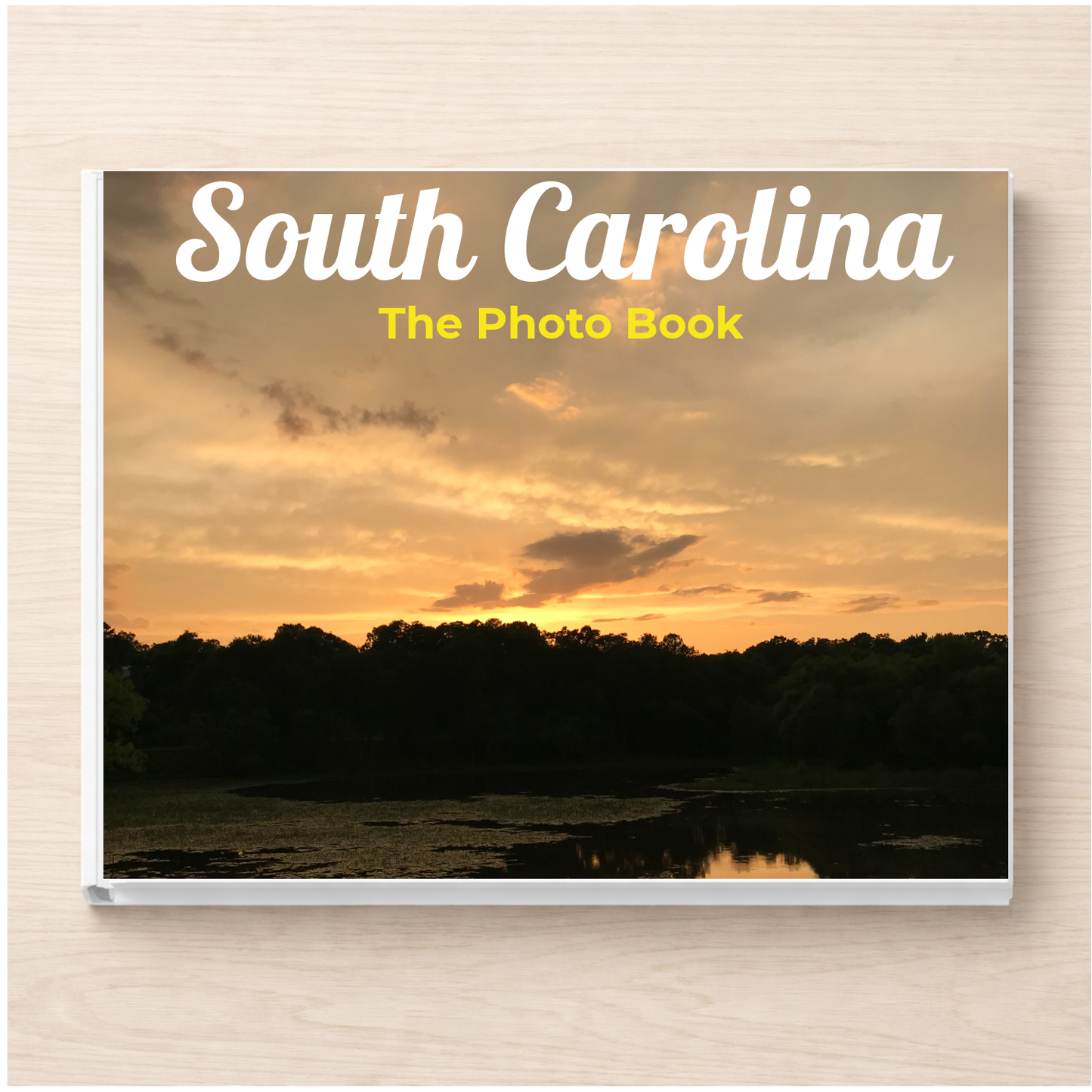 South Carolina: The Photo Book