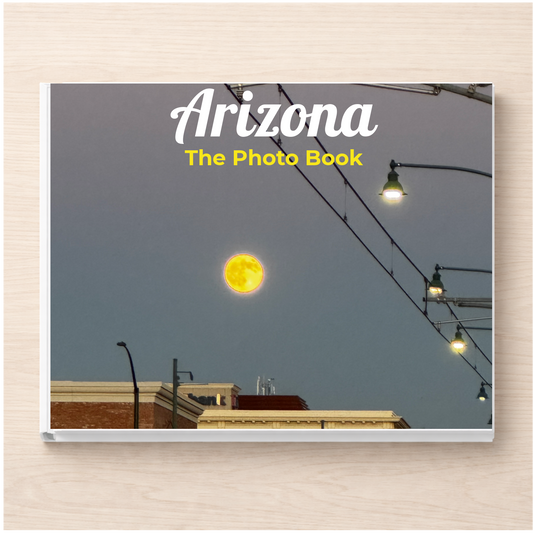 Arizona: The Photo Book